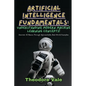 Artificial Intelligence Fundamentals: Discover AI Basics Through Approachable, Real-World Examples - Paperback