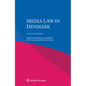 Media Law in Denmark - Paperback