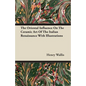 The Oriental Influence On The Ceramic Art Of The Italian Renaissance With Illustrations - Paperback