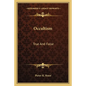 Occultism: True and False - Paperback