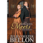 The Marquess Meets His Match - Paperback