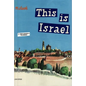 This Is Israel: A Children's Classic - Hardcover