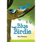 Blue Birdie - Hardcover