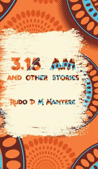 3: 15 am and other stories - Hardcover