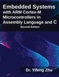 Embedded Systems with Arm Cortex-M Microcontrollers in Assembly Language and C - Paperback