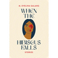 When the Hibiscus Falls - Paperback