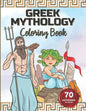 Greek Mythology Coloring Book: Color the Gods and Goddesses, Heroes, Monsters and Mythical Creatures. - Paperback