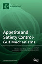 Appetite and Satiety Control-Gut Mechanisms - Hardcover