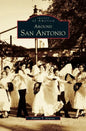 Around San Antonio - Hardcover