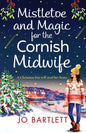 Mistletoe and Magic for the Cornish Midwife - Paperback