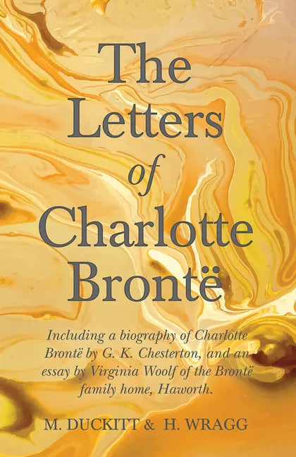 The Letters of Charlotte Brontë - Paperback