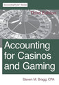 Accounting for Casinos and Gaming: Third Edition - Paperback