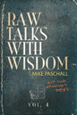 Raw Talks With Wisdom: Not Your Grandma's Devo - Volume 4 (October, November, December) - Paperback