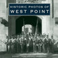 Historic Photos of West Point - Hardcover