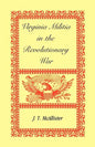 Virginia Militia in the Revolutionary War - Paperback