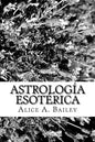 Astrología Esotérica - Paperback