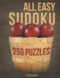 All Easy Sudoku Book For Beginners 2: This is Second Book in Our All Easy Sudoku Books Series. 250 Simple And Fun Sudoku Puzzles Suitable For Beginner - Paperback