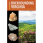 Rockhounding Virginia - Paperback