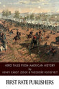 Hero Tales from American History - Paperback