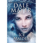 Ice Maiden: A Psychic Visions Novel - Paperback