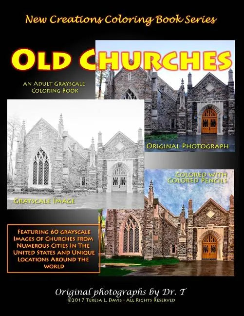 New Creations Coloring Book Series: Old Churches - Paperback