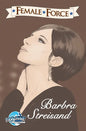 Female Force: Barbra Streisand - Hardcover