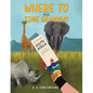 Where to This Time Gramma? - Paperback
