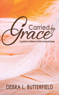 Carried by Grace: A guide for mothers of victims of sexual abuse - Paperback