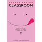 Assassination Classroom, Vol. 13 - Paperback
