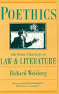 Poethics and Other Strategies of Law and Literature - Hardcover