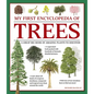 My First Encyclopedia of Trees: A Great Big Book of Amazing Plants to Discover - Paperback
