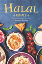 Halal Recipes: For Muslims around the World - Paperback