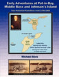 Early Adventures at Put-in-Bay, Middle Bass and Johnson's Island - Paperback