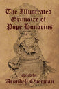 The Illustrated Grimoire of Pope Honorius - Paperback