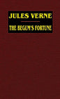 The Begum's Fortune - Hardcover