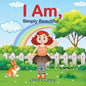 I Am Simply Beautiful: Embracing Your True Worth with Faith-Based Self-Esteem and Confidence - Paperback