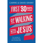 First 30 Days of Walking with Jesus: Your guide to understanding the Christian life - Paperback