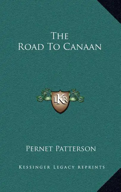 The Road to Canaan - Hardcover