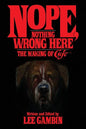 Nope, Nothing Wrong Here: The Making of Cujo - Paperback