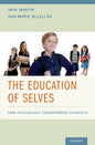 Education of Selves: How Psychology Transformed Students - Hardcover