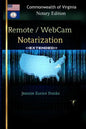 REMOTE / WEBCAM NOTARIZATION Commonwealth of Virginia Notaries - Paperback