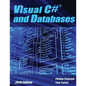 Visual C# and Databases 2019 Edition: A Step-By-Step Database Programming Tutorial - Paperback