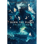 Burn the Plans - Paperback