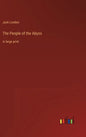 The People of the Abyss: in large print - Hardcover