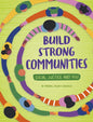 Build Strong Communities - Hardcover