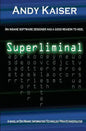 Superliminal: Dev Manny, Information Technology Private Investigator - Paperback