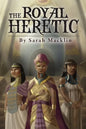 The Royal Heretic - Paperback