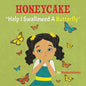 Honeycake: Help I Swallowed a Butterfly - Paperback