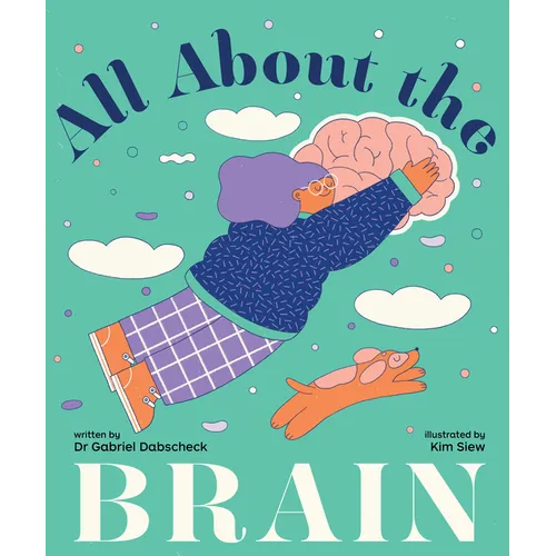 All about the Brain - Hardcover