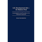 U.S. Development Aid--An Historic First: Achievements and Failures in the Twentieth Century - Hardcover